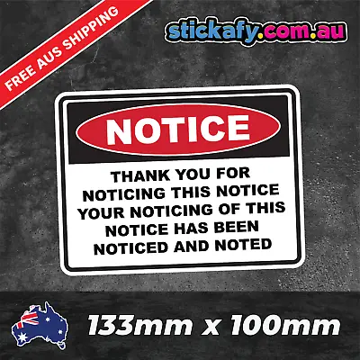 Thank You For Noticing Sticker Funny Laptop Car Bumper 4x4 Ute JDM Decal • $4.95