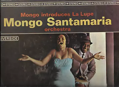 Mongo Santamaria - La Lupe -   Mongo Introduces La Lupe • $29.99