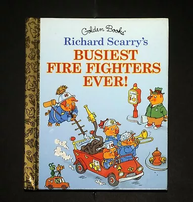 $12.99 • Buy VTG Little Golden Storybook Richard Scarry 'Busiest Fire Fighters Ever!' 1993