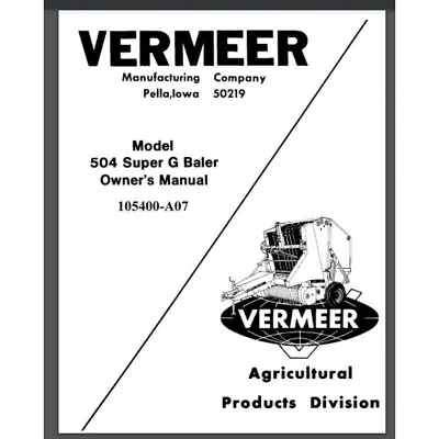 Vermeer 504G Hay Baler Owner's Operator's Manual Parts List 1980/81 84 Pages • $23.99