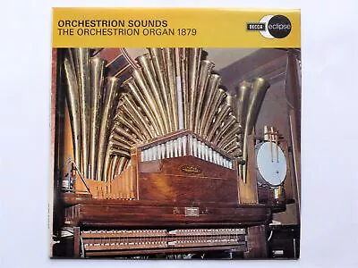 Orchestrion Organ 1879 Orchestrion Sounds LP Decca Eclipse ECS2079 EX/VG 1974 Or • $12.27