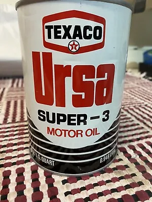 Full Metal Vintage 1 Qt Texaco Ursa Super 3 Motor  Oil Can • £63.25