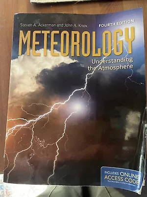 Meteorology: Understanding The Atmosphere Textbook 4th Edition • $50