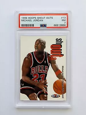 1998 Hoops Shout Outs Insert #13 Michael Jordan Bulls Graded PSA 7 NM • $40