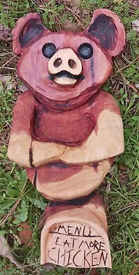 Chainsaw Carved Pig 2D Wall Hanger  Wood Carving Rustic Art 15  Eat More Chicken • $85