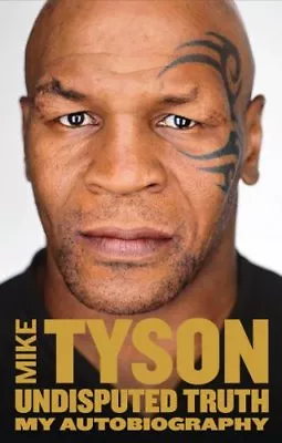 Mike Tyson Autobiography Hb By Mike Tyson • $16.36