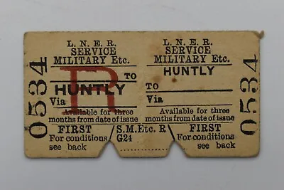 LNER Railway Ticket Huntly To Blank  Service Military #0534 • $3.79