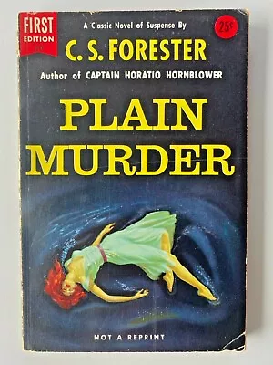 Plain Murder C.S.Forester A Dell Paperback First Edition 1954 • £12.99