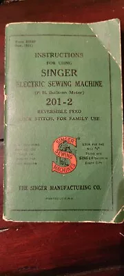 1947 Vintage Singer 221-1 Featherweight Sewing Machine Instruction Manual • $30