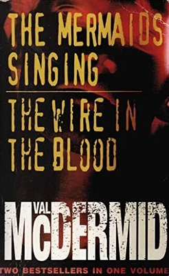 £4.22 • Buy THE MERMAIDS SINGING AND THE WIRE IN THE BLOOD. By Val McDermid Book The Cheap