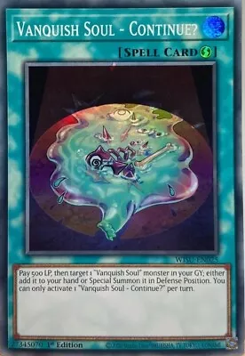 Vanquish Soul - Continue? - Super Rare 1st Edition WISU-EN025 - NM - YuGiOh • $1