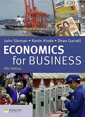 Economics For Business 5th Edition By Kevin Hinde John Sloman Dean Garratt (P… • £23.15
