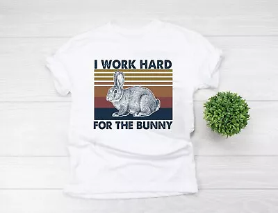 Rabbit I Work Hard T-Shirt • $26.95