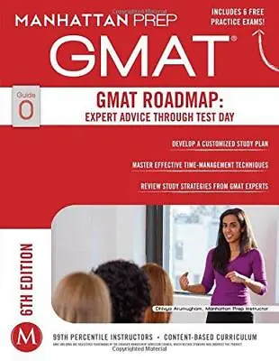 GMAT Roadmap: Expert Advice Through Test Day (Manhattan Prep GMAT Strategy Guide • £3.37