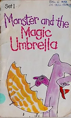 MONSTER AND THE MAGIC UMBRELLA By Ellen Blance *Excellent Condition* • $28.95