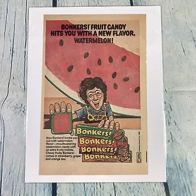 Vintage 1985 Bonkers Candy Print Ad / Poster Watermelon Nabisco Promo Art Pin Up • $10.49