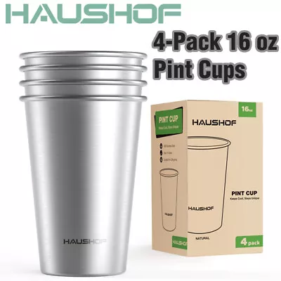 HAUSHOF 20 Oz/16 Oz 4 Pack Pint Cup Stainless Steel Cup Stackable Metal Beer Cup • $22.99