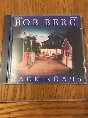 BOB BERG  Back Roads MIKE STERN  DENNIS CHAMBERS / CY-79042 DENON JAPAN • £12.99