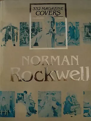 Norman Rockwell 322 Magazine Covers- Huge Coffee Table Book - Beautiful Artwork • $19.99