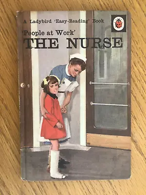 People At Work The Nurse Ladybird Book 18p Vgc • £8