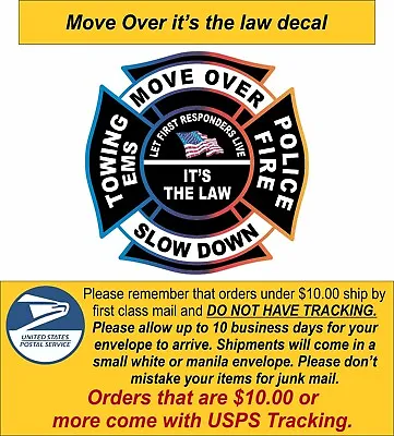 Move Over It's The Law Firefighter Police Towing EMS Exterior Window Decal  • $47.70