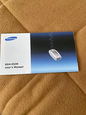 Sgh-e530 Samsung Phone User's Manual • £3.99