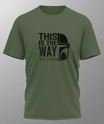 THIS IS THE WAY Mandalorian T-Shirt Tee Screen Printed Design New • £9.99
