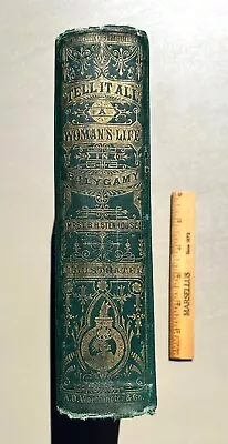Rare Book Tell It All A Woman's Life In Polygamy 1875 Stenhouse Mormonism Signed • $22.50
