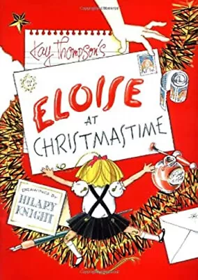 Eloise At Christmas Time Paperback Kay Thompson • $7.90