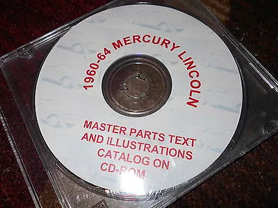 1960 - 1964 Lincoln Mercury Master Parts Catalog Manual Text Illustrations On Cd • $9.99