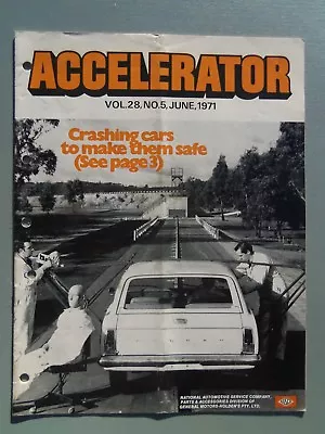 Accelerator June 1971 Vol.28 No.5 Gmh Nasco Parts Holden Magazine  • $45