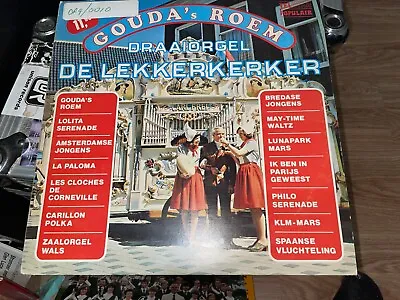 Draaiorgel  De Lekkerkerker  ‎– Gouda's Roem (1976 Folk LP)(EX/VG+ COND) • $11.18