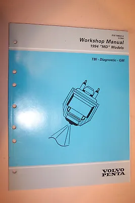 Volvo Penta TBI Diagnostic GM Workshop Manual 1994  MD  Models 7796431-0 • $7.12