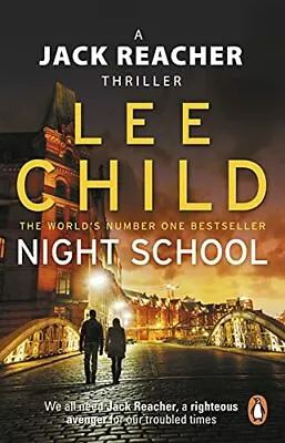 £3.19 • Buy Night School: (Jack Reacher 21) By Child, Lee, Acceptable Used Book (Paperback) 