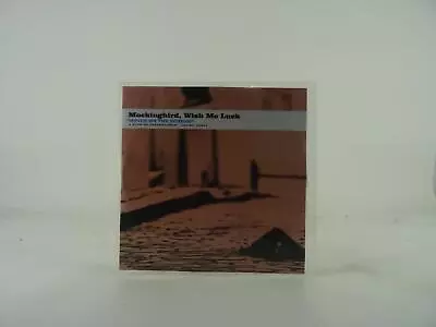 MOCKINGBIRD WISH ME LUCK MOVES ON THE SCREEN (C47) 1 Track Promo CD Single Pictu • $6.62