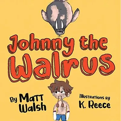 £12.45 • Buy Johnny The Walrus [Board Book] - Board Book NEW Walsh, Matt