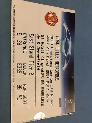 Manchester Utd V Losc Lille Metropole Champions League 7th Mar 2007…Match Ticket • £1