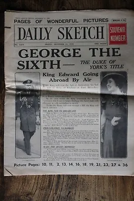 Abdication Of King Edward VIII Daily Sketch 1936 Complete & Original Paper • £4.99