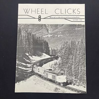 Wheel Clicks Pacific Railroad Society Monthly Newsletter Journal 1979 October • $12.99