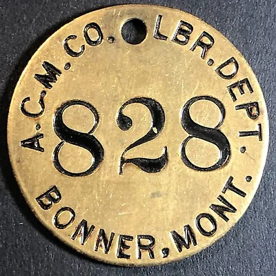 Anaconda Copper Mining Co. Bonner MT Saw Mill Brass Tool Check Tag 32.5mm #828 • $24.99