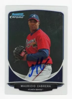 Signed Baseball Card Auto Atlanta Braves Mauricio Cabrera Bowman Chrome Mini '13 • $5.95