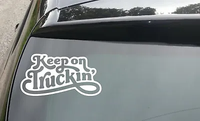 £2.69 • Buy Keep On Truckin' Funny Car/Window JDM VW EURO TRUCK Vinyl Decal Sticker