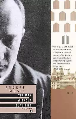 The Man Without Qualities Vol. 1 By Robert Musil (English) Paperback Book • $36.17