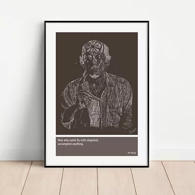 Mr Miyagi Sketch Art Print Poster + Quotes (motivational Karate Kid Mma) • £12.99