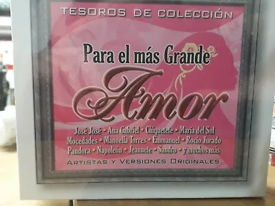 Para El Mas Grande Amor Jose JoseAna Gabriel Mocedades 3CDS Brand New  • $13.90