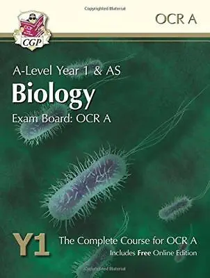 A-Level Biology For OCR A: Year 1 & AS Student Book With Online Edition (CGP A-L • £4