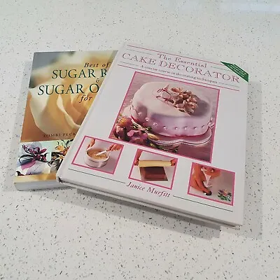 $39.95 • Buy 2x Cake Decorating Books The Essential Decorator & Best Of Sugar Roses & Orchids