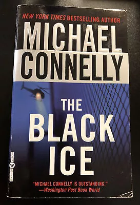Paperback: 'The Black Ice' By Michael Connelly - Clean Copy • $6.99