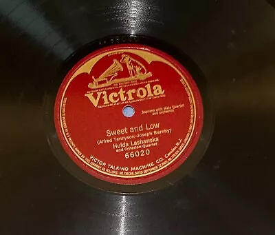 Victrola  66020  Victor  78 Record  Sweet And Low  Hulda  Lashanska  One Side • $24