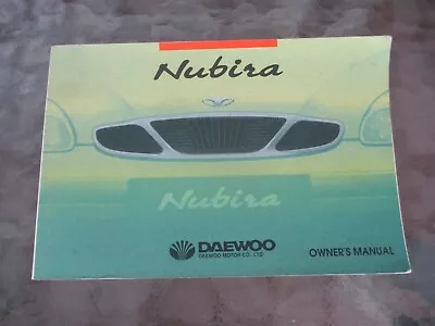 Genuine Daewoo Nubira Owners Handbook Manual Print 2000 Nu-1om7au-0j-5000a • $49.99